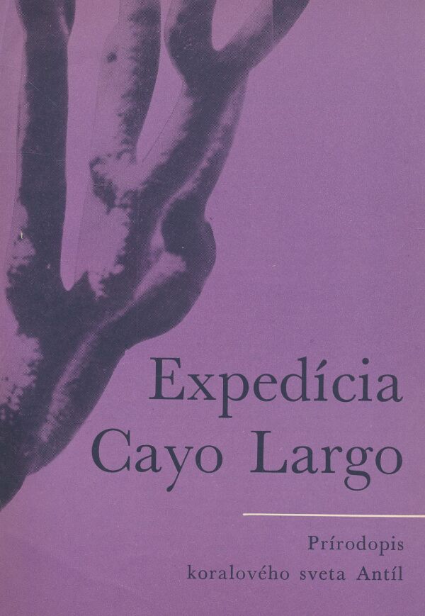 Eugen Balon, Ján Seneš: Expedícia Cayo Largo