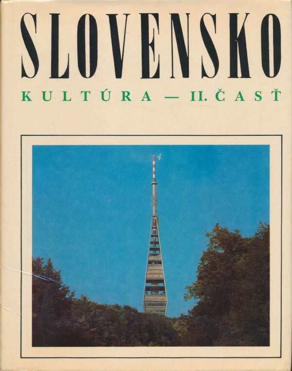 Karol Rosenbaum a kol.: Slovensko 4 - Kultúra II. časť