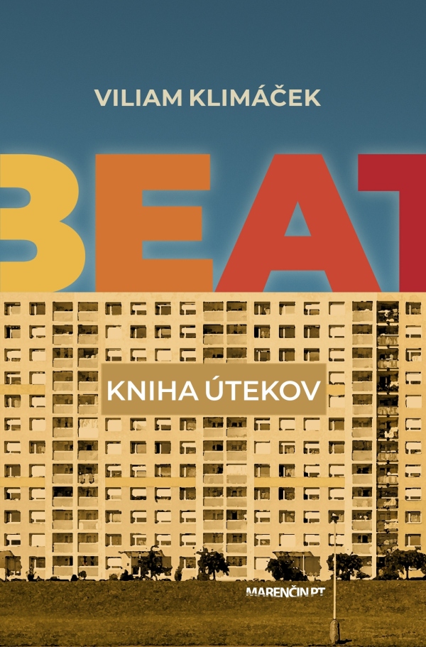 Viliam Klimáček: BEAT - KNIHA ÚTEKOV