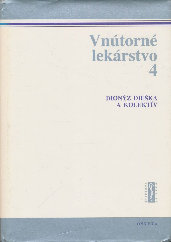 Dionýz Dieška: Vnútorné lekárstvo I. - IV.