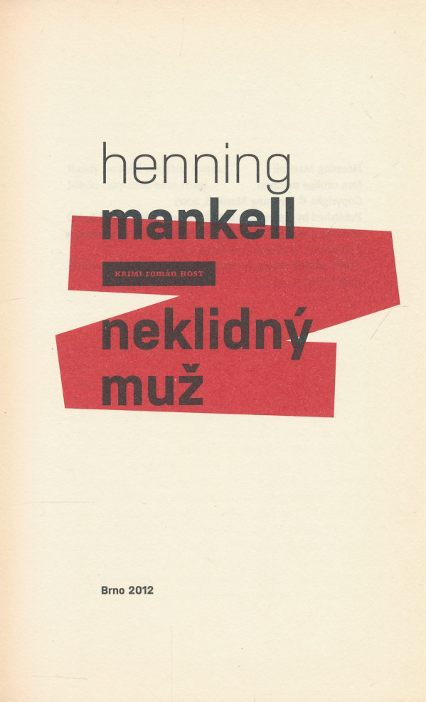 Henning Mankell: Neklidný muž