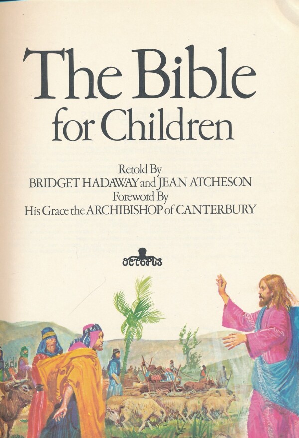 THE BIBLE FOR CHILDREN