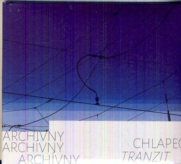 Archívny chlapec: TRANZIT