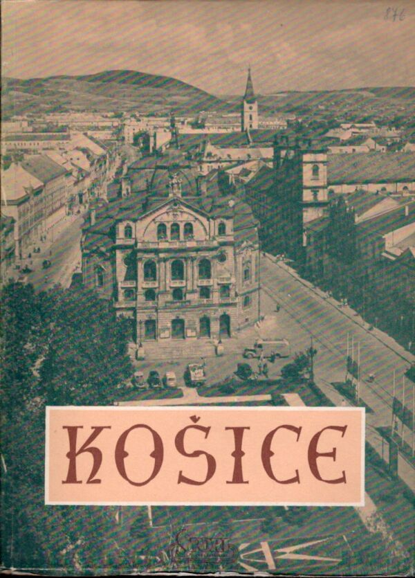a kol.: KOŠICE