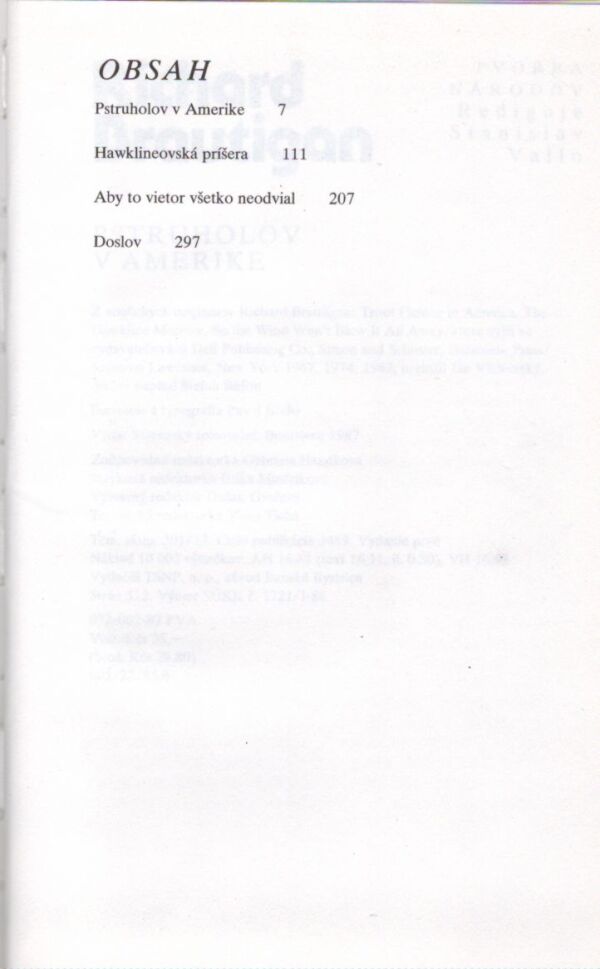 Richard Brautigan: PSTRUHOLOV V AMERIKE