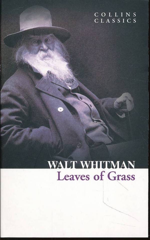 Walt Whitman: LEAVES OF GRASS