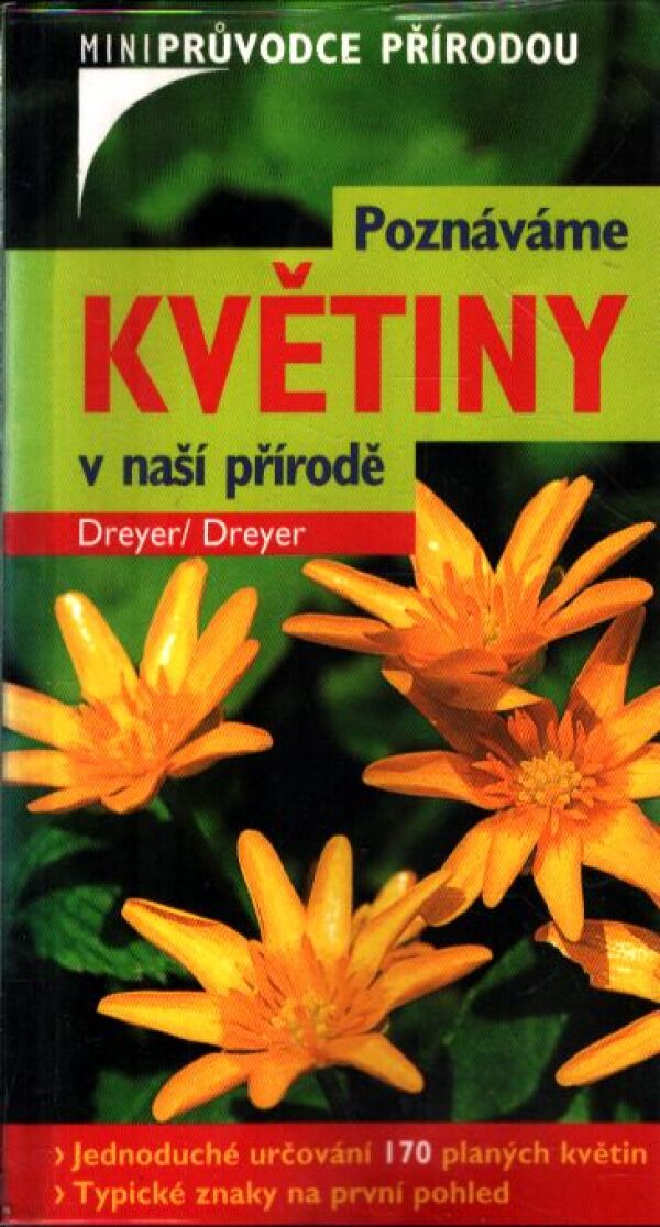 POZNÁVÁME KVĚTINY V NAŠÍ PŘÍRODĚ
