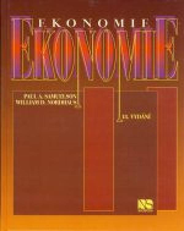Paul A. Samuelson, William D. Nordhaus: EKONOMIE