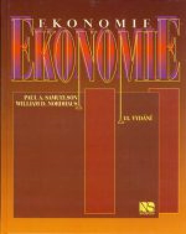 Paul A. Samuelson, William D. Nordhaus: EKONOMIE
