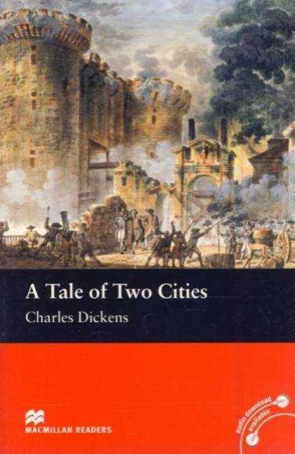 Charles Dickens: A TALE OF TWO CITIES