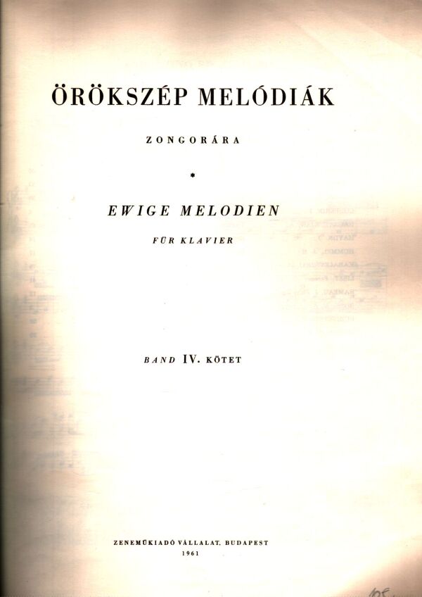 ÖRÖKSZÉP MELÓDIÁK ZONGORÁRA IV