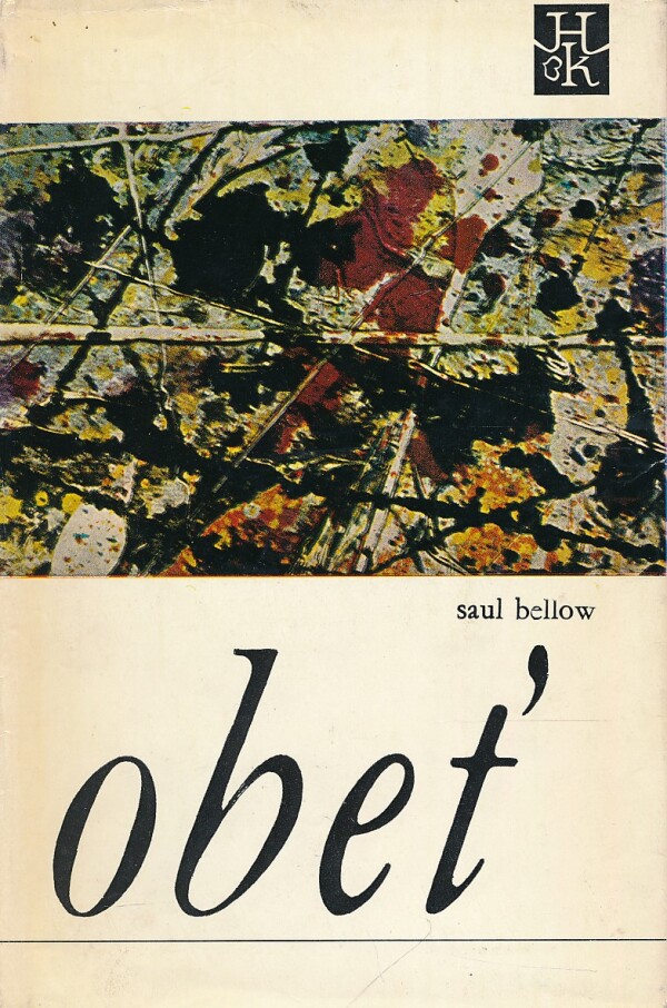 Saul Bellow: OBEŤ