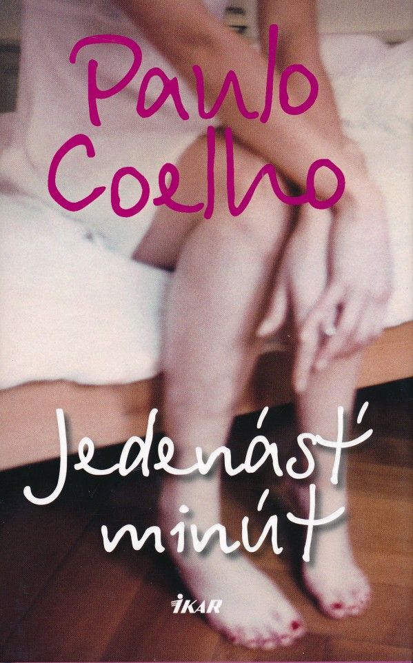 Paulo Coelho: JEDENÁSŤ MINÚT