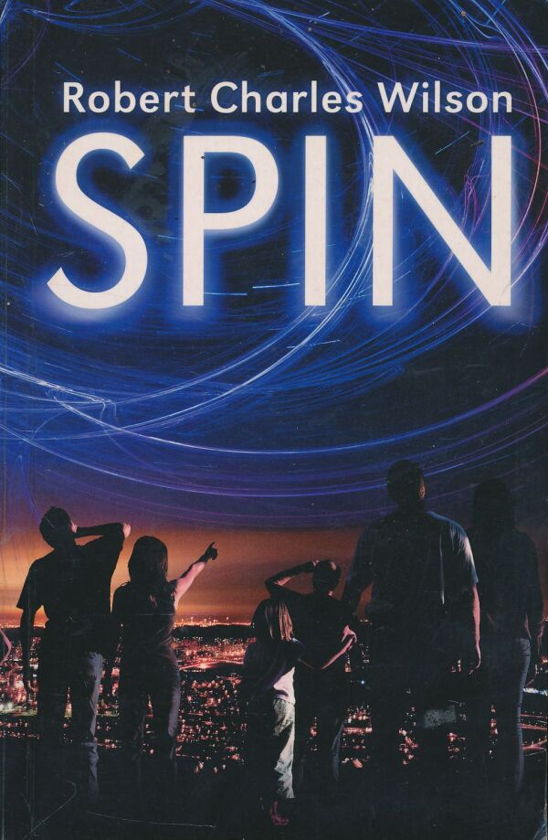 Robert Charles Wilson: Spin