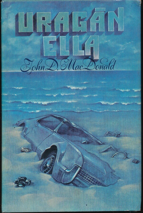 J.D. McDonald: URAGÁN ELLA