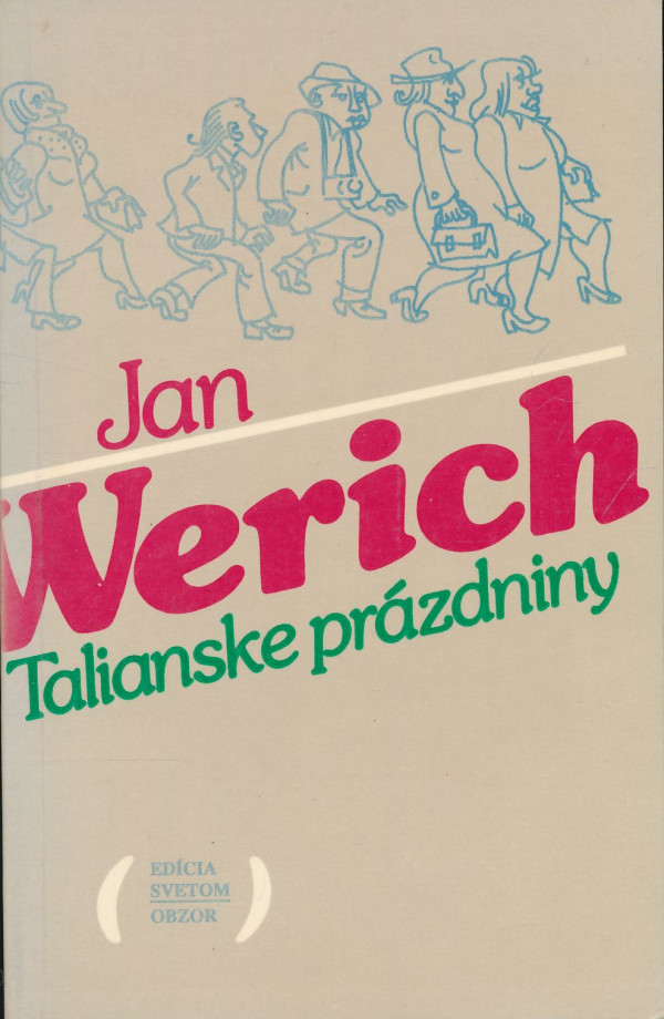 Jan Werich: Talianske prázdniny