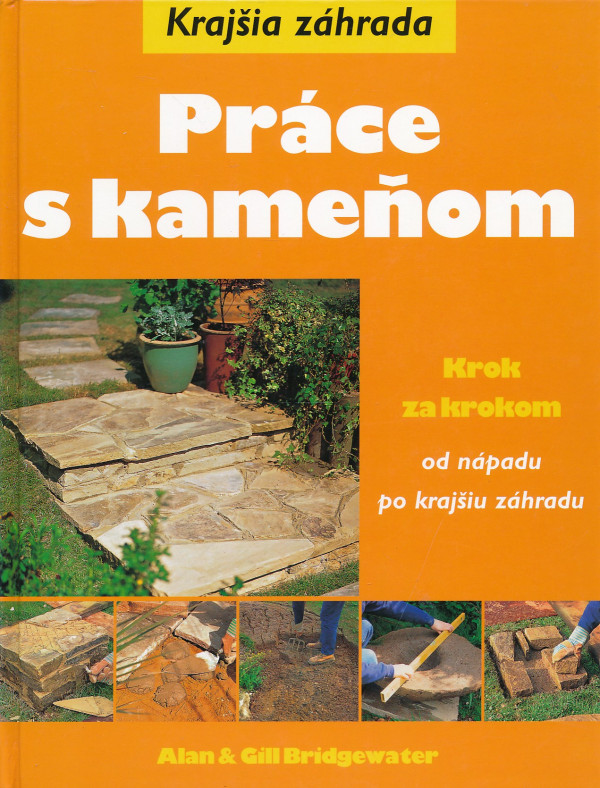 Alan Bridgewater, Gill Bridgewater: PRÁCE S KAMEŇOM