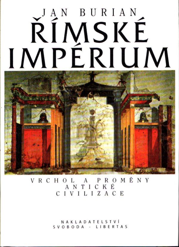 Jan Burian: ŘÍMSKÉ IMPERIUM
