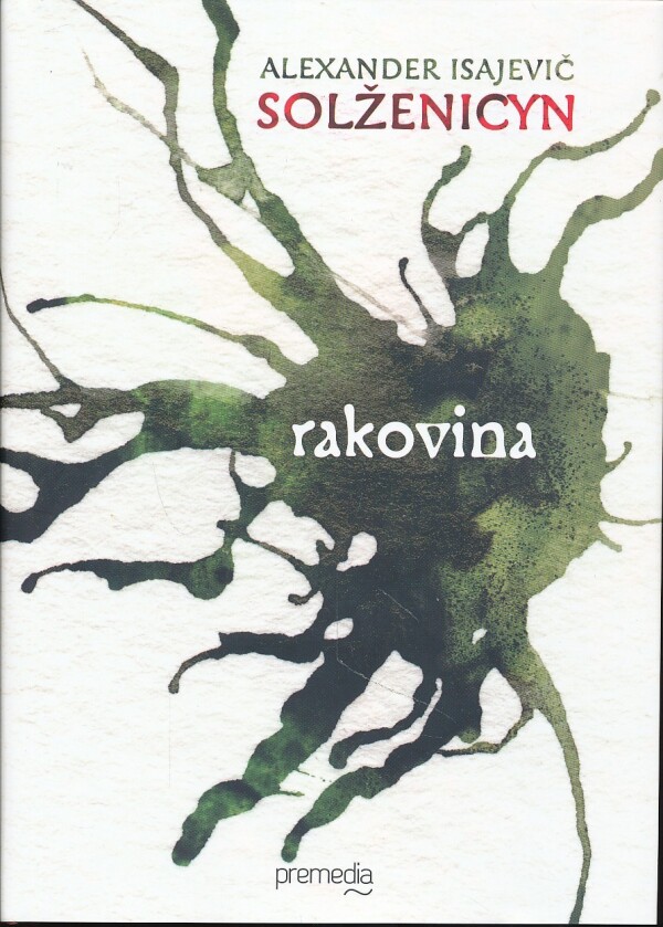 A. I, Solženicyn: RAKOVINA