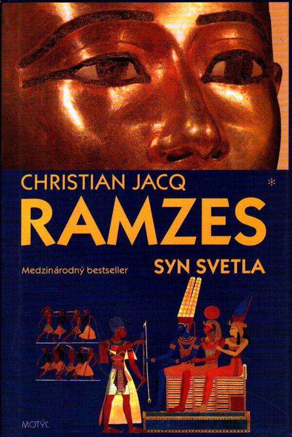 Christian Jacq: RAMZES - SYN SVETLA