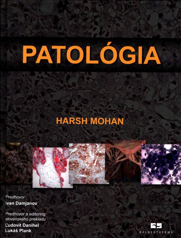 Harsh Mohan: PATOLÓGIA