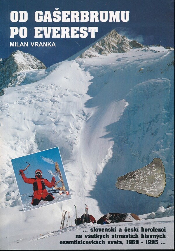 Milan Vranka: OD GAŠERBRUMU PO EVEREST