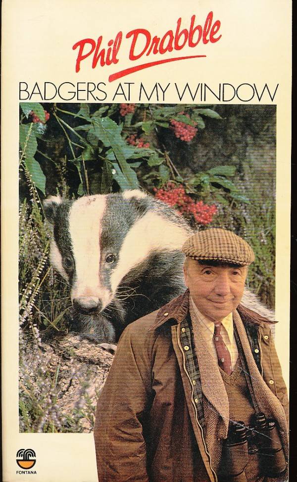 Phil Drabble: BADGERS AT MY WINDOW