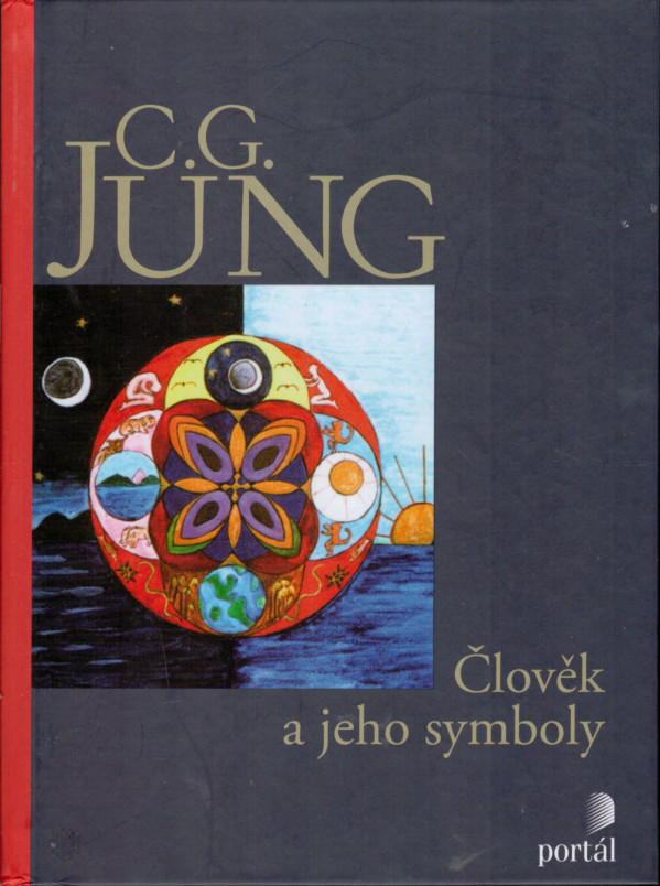 C.G. Jung: ČLOVĚK A JEHO SYMBOLY