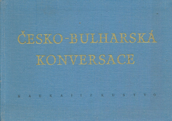 ČESKO-BULHARSKÁ KONVERSACE