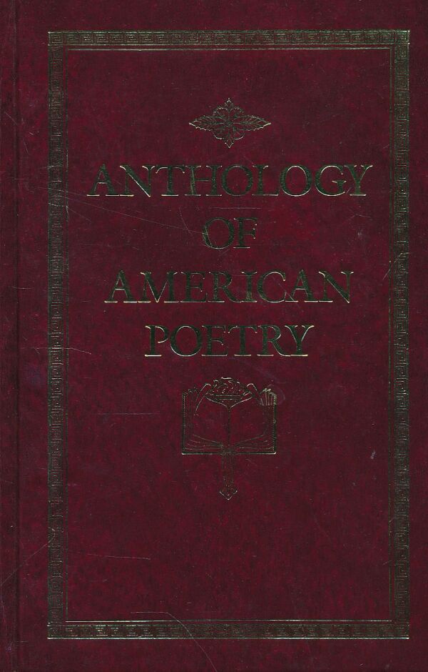 ANTHOLOGY OF AMERICAN POETRY
