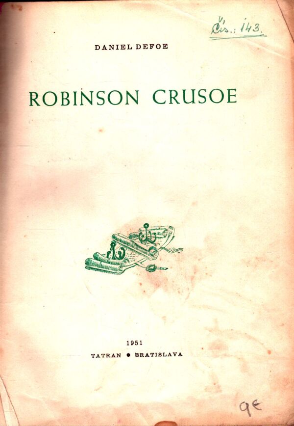 Daniel Defoe: ROBINSON CRUSOE