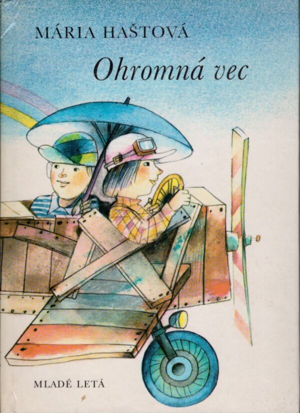 Mária Haštová: OHROMNÁ VEC