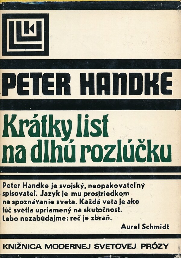 Peter Handke: KRÁTKY LIST NA DLHÚ ROZLÚČKU
