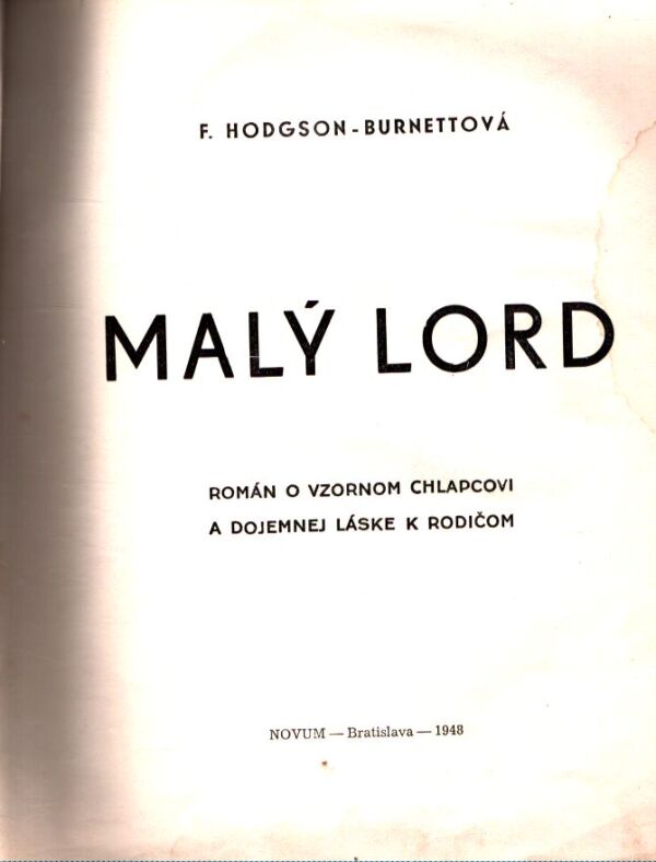 F. Hodgson-Burnettová: MALÝ LORD