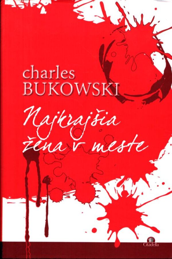 Charles Bukowski: 