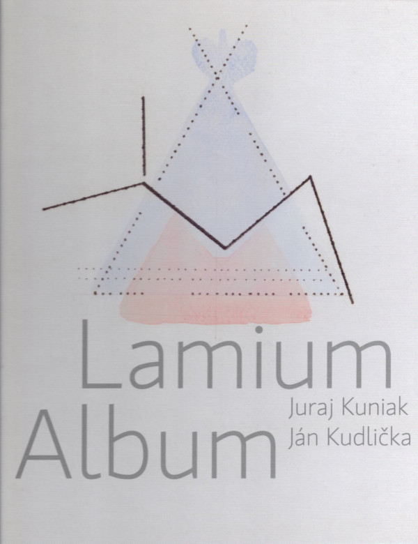 Juraj Kuniak, Ján Kudlička: LAMIUM ALBUM