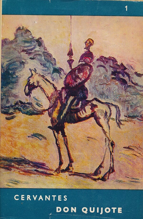 Cervantes: DON QUIJOTE I+II