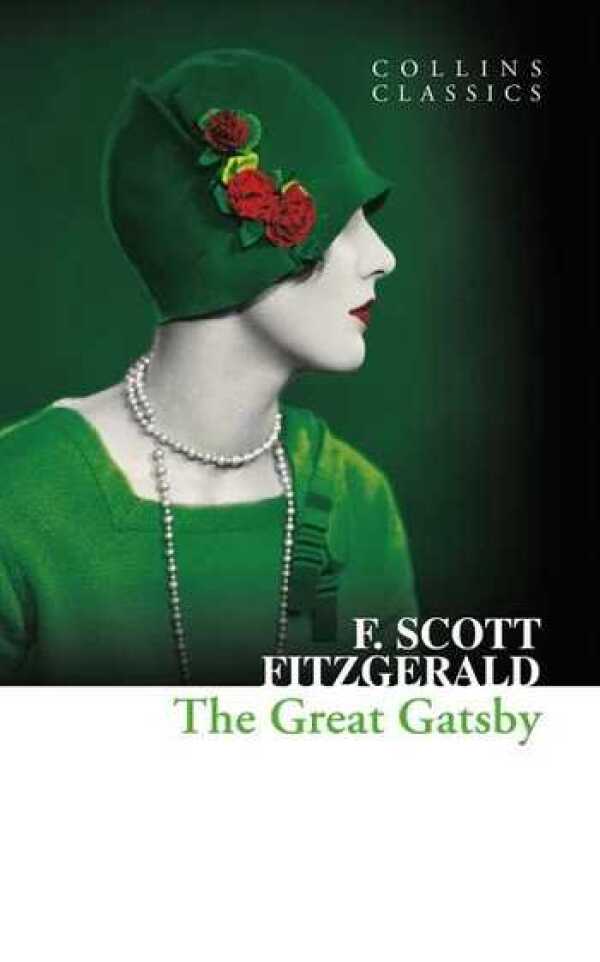 Francis Scott Fitzgeral: THE GREAT GATSBY
