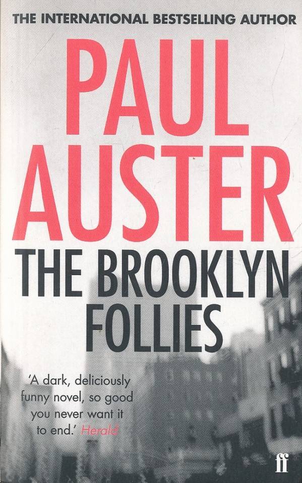 Paul Auster: THE BROOKLYN FOLLIES