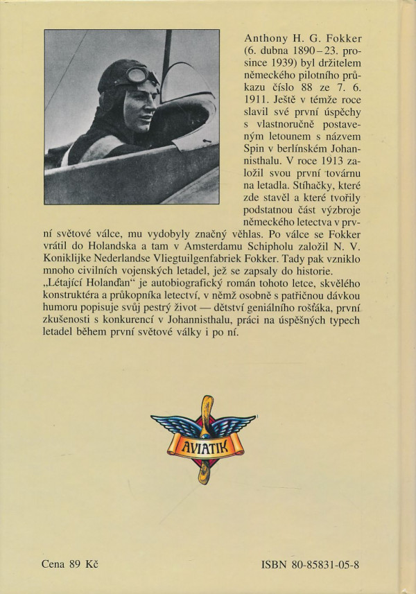 Anthony Herman Gerard Fokker: Létající holanďan
