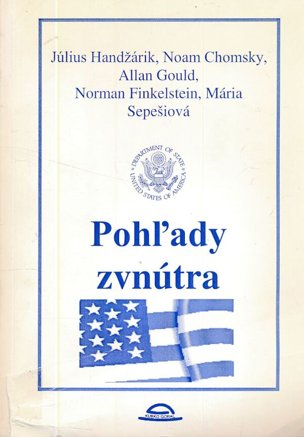 J. Handžárik, N. Chomsky, A. Gould, N. Finkelstein, Sepešiov: 