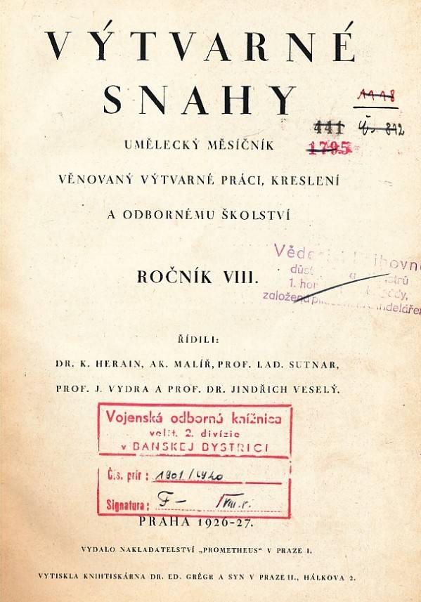 K. Herain, L. Sutnar, J. Vydra, J. Veselý: VÝTVARNÉ SNAHY - ROČNÍK VIII. - 1926-27