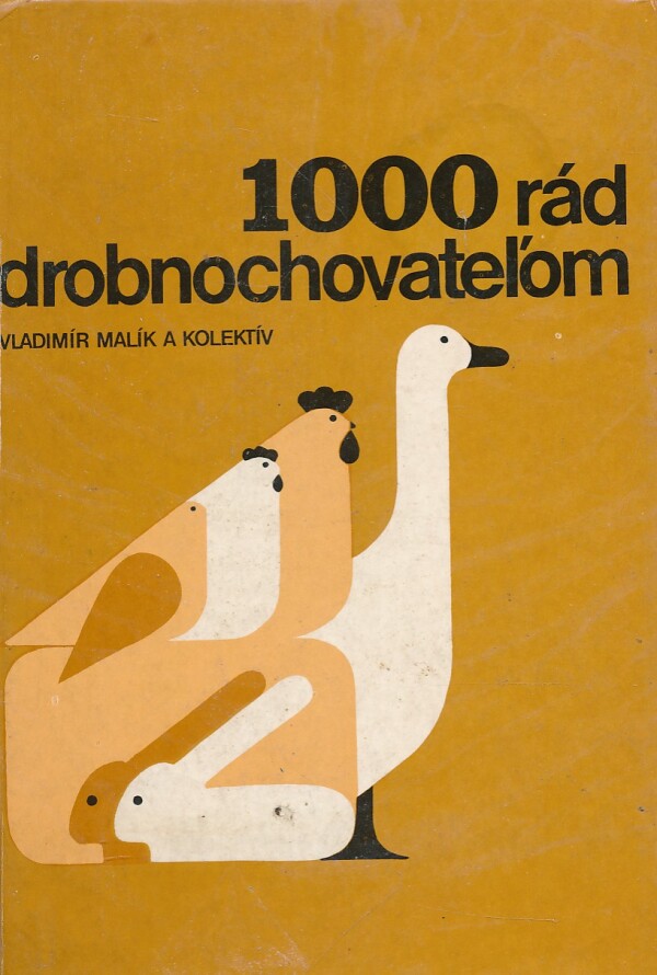 1000 RÁD DROBNOCHOVATEĽOM