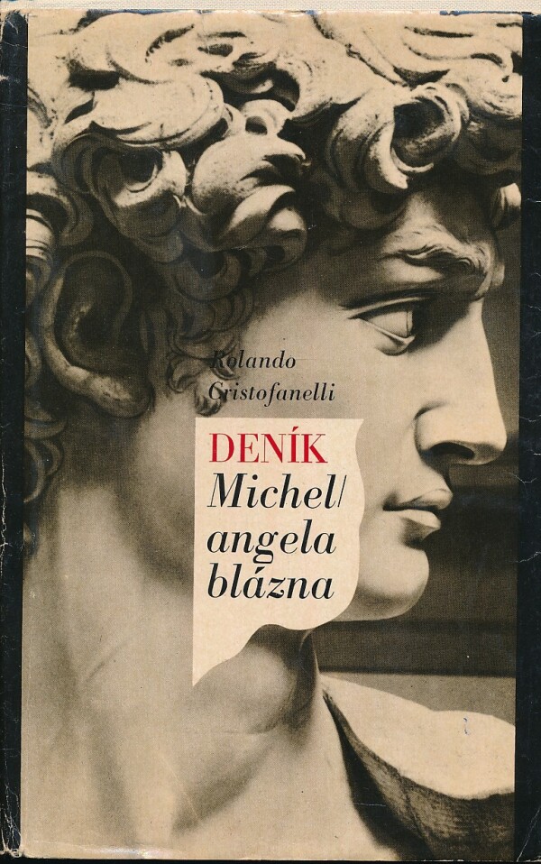 Rolando Cristofanelli: DENÍK MICHELANGELA BLÁZNA