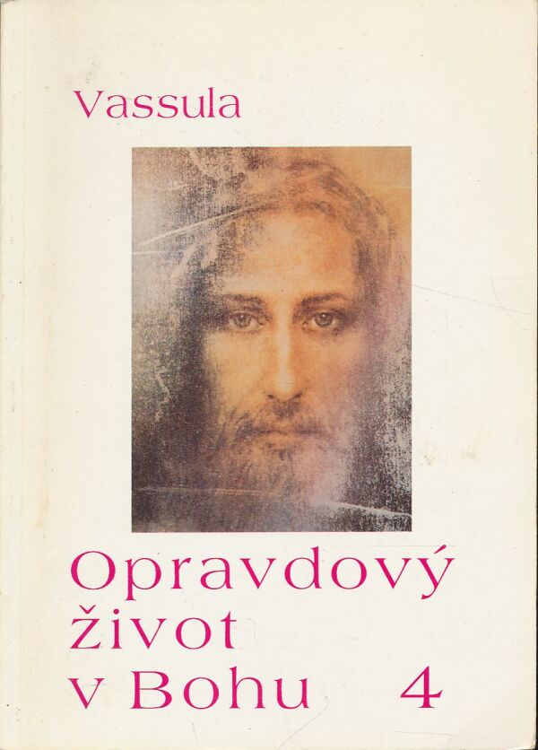 Vassula: Opravdový život v Bohu 1 - 12