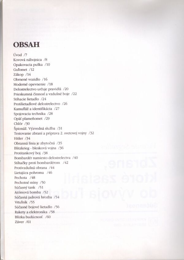 Vicente Segrelles: ZBRANE, KTORÉ ZASIAHLI DO VÝVOJA ĽUDSTVA /2