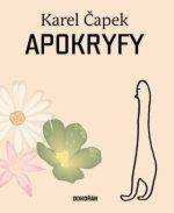 Karel Čapek: APOKRYFY