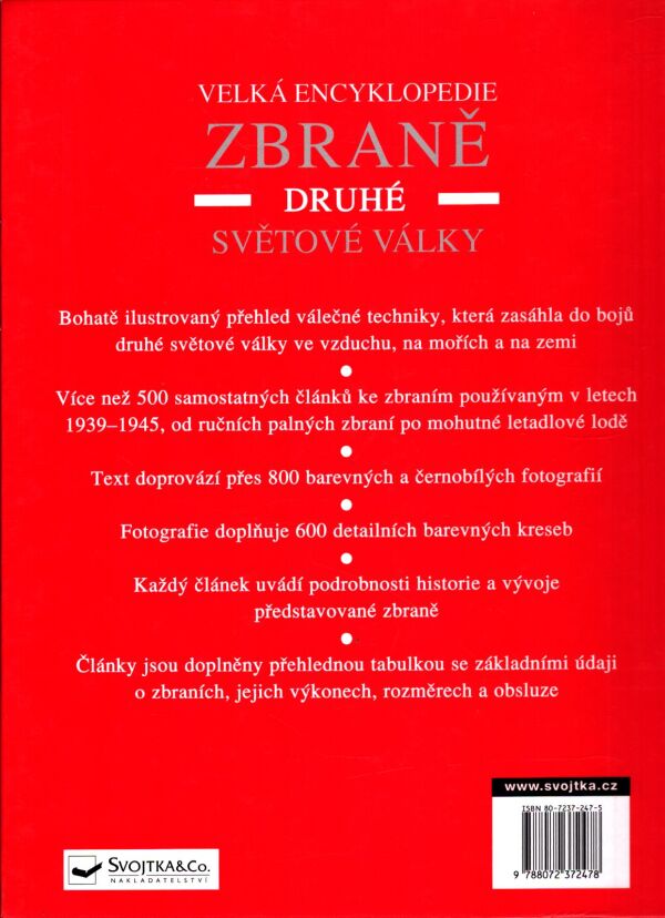 Chris Bishop: ZBRANĚ DRUHÉ SVĚTOVÉ VÁLKY