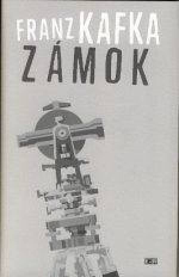 Franz Kafka: ZÁMOK