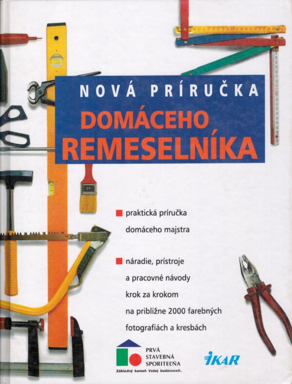 NOVÁ PRÍRUČKA DOMÁCEHO REMESELNÍKA